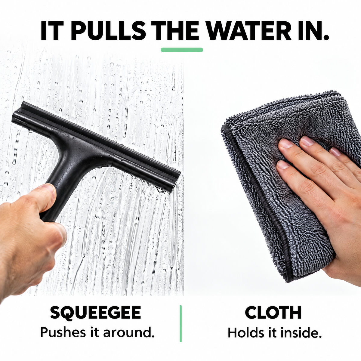 It pulls the water in