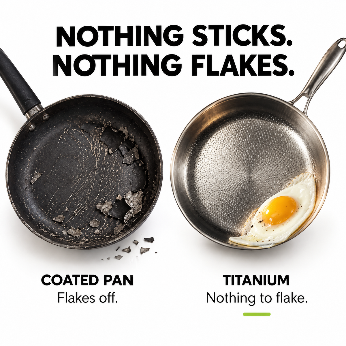 Nothing sticks, nothing flakes